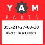 85L-21427-00-00 Yamaha Bracket, Rear Lower 85L214270000, New Genuine Oem Part. Price: $48.98.