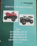 2001 Polaris Scrambler 50 90 Sportsman Service Shop Repair Manual Oem 9916576 New. Price: $159.95.