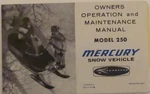 1970 Mercury Model 250 Snowmobile Operation Manual Genuine Factory Original Oem Used. Price: $73.36.