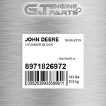 8971826972 Cylinder Block Fits John Deere (surplus Open Box) New. Price: $5059.91.