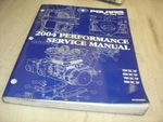 Polaris Snowmobile 2004 Performance Service Manual Pn 9918586 Used. Price: $29.99.