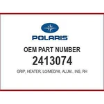 Polaris Lo/med/hi Heater Grip, Right 2413074 Oem New. Price: $64.99.