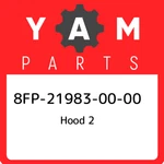 8FP-21983-00-00 Yamaha Hood 8FP219830000, New Genuine Oem Part. Price: $67.98.