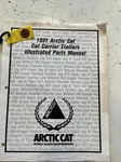 1991 Arctic Cat Snow Parts Manual Carrier Trailers Oem P/n 2254-700 M138 Used. Price: $10.00.