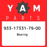933-17331-79-00 Yamaha Bearing 933173317900, New Genuine Oem Part. Price: $40.33.