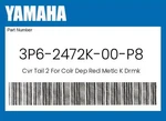 Yamaha Genuine Cvr Tail For Colr Dep Red Metlc DRMK/0918 3P6-2472K-00-P8 New. Price: $213.59.