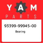 93399-99945-00 Yamaha Bearing 933999994500, New Genuine Oem Part. Price: $210.92.