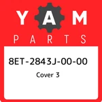 8ET-2843J-00-00 Yamaha Cover 8ET2843J0000, New Genuine Oem Part. Price: $31.77.