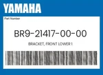Yamaha Genuine Bracket, Front Lower BR9-21417-00-00 New. Price: $11.06.