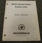 1972 Arctic Cheetah 440 340 399 Snowmobile Parts Catalog Manual List Used. Price: $125.46.