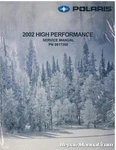 2002 Polaris 440/600/700/800 Pro-x Service Manual : 9917368 New. Price: $86.00.