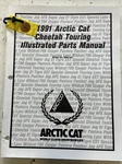 Snow Illustrated Parts Manual Arctic Cat 1991 Cheetah Touring Oem# 2254-657 M144 Used. Price: $10.00.