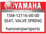 Yamaha Oem Part 1SM-12116-00-00 Seat, Valve Spring New. Price: $8.49.