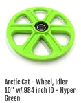 Arctic Cat 10" Alpha Rear Idler Wheels Pair M8000 4604-461 Hyper Green Oem New. Price: $132.99.