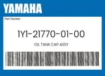 Yamaha Genuine Oil Tank Cap Assy 1Y1-21770-01-00 New. Price: $27.45.