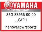 Yamaha Oem Part 85G-83956-00-00 Cap 1 New. Price: $8.49.