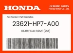Honda Genuine Gear Final Drive (25T) 23621-HP7-A00 New. Price: $34.73.