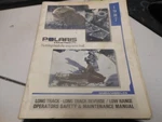 Polaris Long Track/reverse Low Range Operators Safety & Maintenance Manual Used. Price: $19.99.