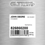 826860200 Cylinder Fits John Deere (surplus Open Box) New. Price: $2840.82.