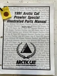 Snow Illustrated Parts Manual Arctic Cat 1991 Prowler Special Oem #2254-675 M143 Used. Price: $10.00.