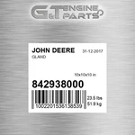 842938000 Gland Fits John Deere (surplus Open Box) New. Price: $1003.68.